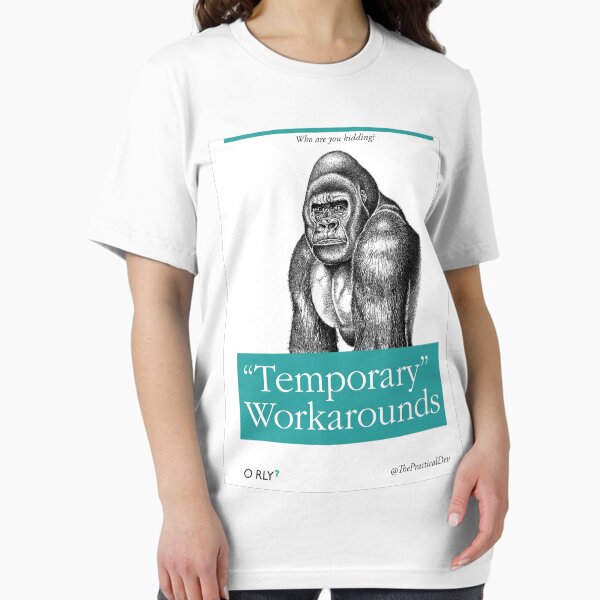 Item preview, "Temporary" Workarounds designed and sold by moondry.