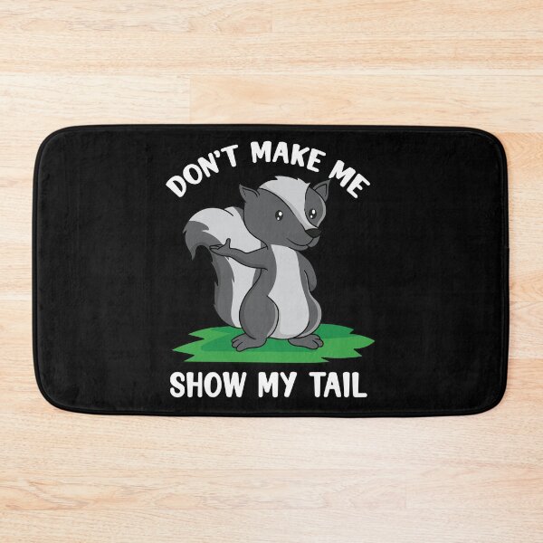 Item preview, Funny skunk saying designed and sold by ElBeDesigns.