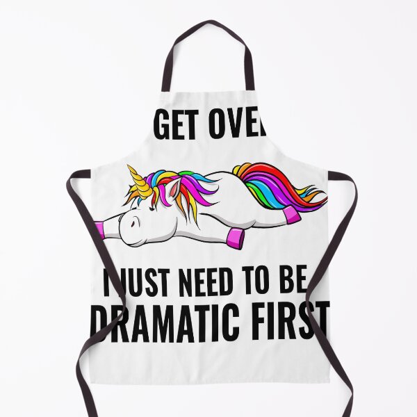 Item preview, I'll get over it I just need to be DRAMATIC FIRST designed and sold by Dave Donovan.