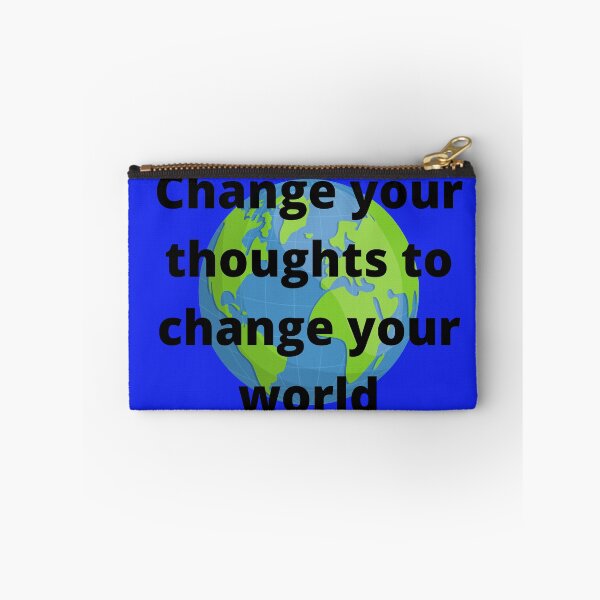 Item preview, CHANGE YOUR THOUGHTS TO CHANGE YOUR WORLD designed and sold by Wise-Words-4U.