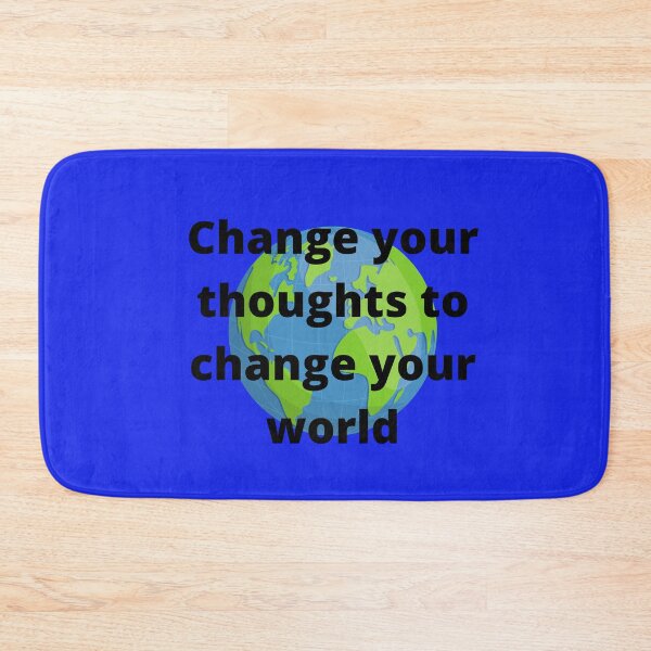 Item preview, CHANGE YOUR THOUGHTS TO CHANGE YOUR WORLD designed and sold by Wise-Words-4U.