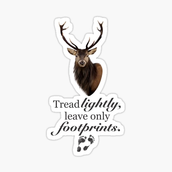 "Tread Lightly Stag" Sticker for Sale by RevolutionEarth Redbubble