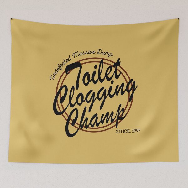 Item preview, Undefeated Massive Dump Division Toilet Clogging Champ designed and sold by AmberSiraj.
