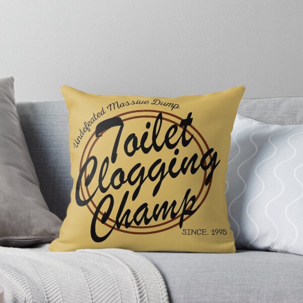 Item preview, Undefeated Massive Dump Division Toilet Clogging Champ designed and sold by AmberSiraj.