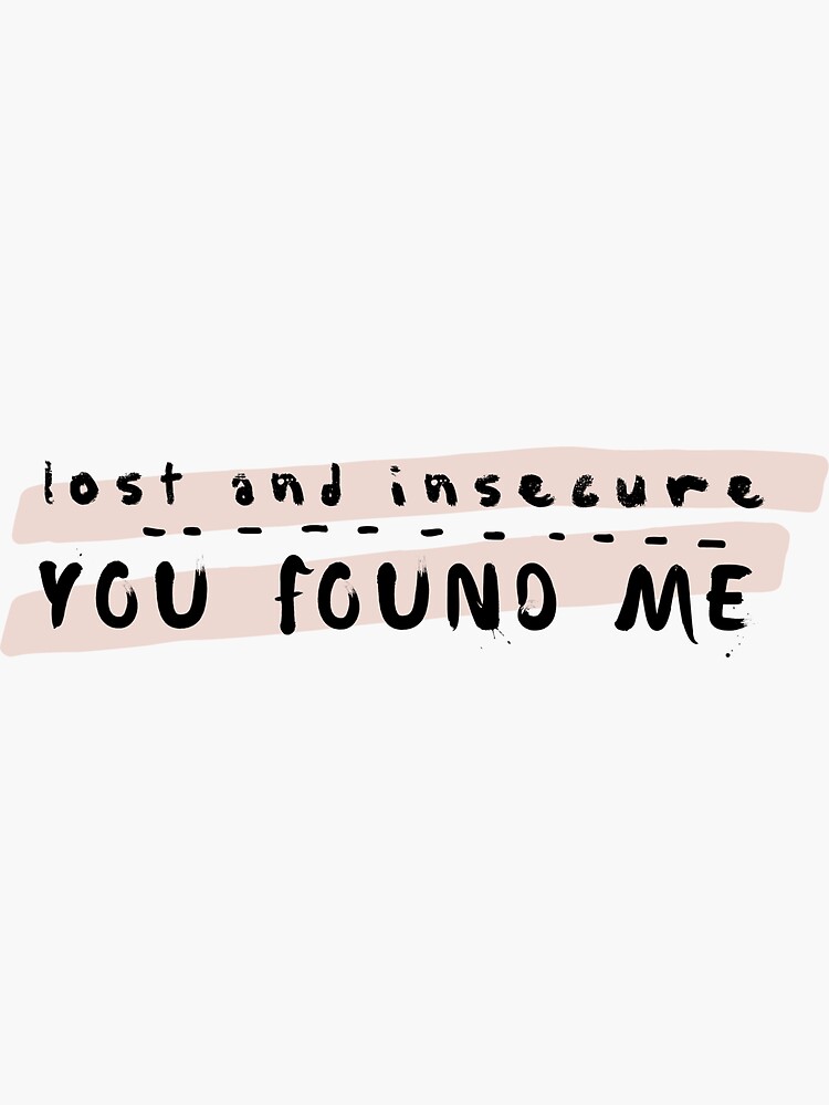 "Lost and Insecure" Sticker for Sale by punahukka Redbubble