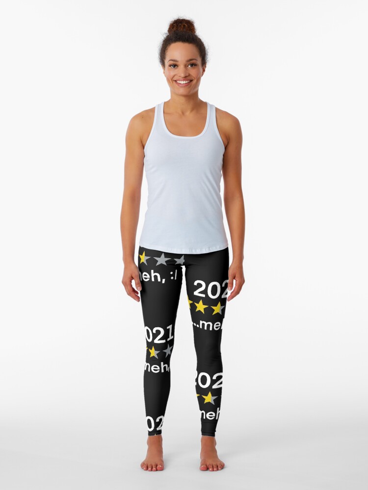 Funny 2021 Year Review 3.6 Stars .Meh Star Rating for the year 2021 Leggings