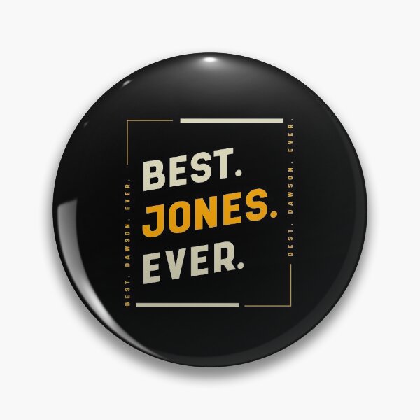 Item preview, Best Jones Ever - Family Name Gift designed and sold by DiogoCalheiros.