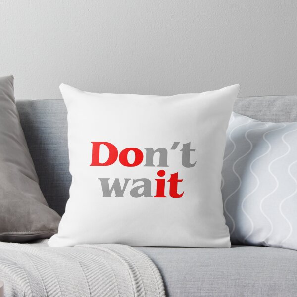 Item preview, Don't wait do it motivational designed and sold by w1ckerman.