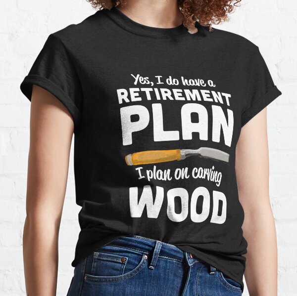 Woodcarving Wood Carver Woodwoorking Wood carving Classic T-Shirt