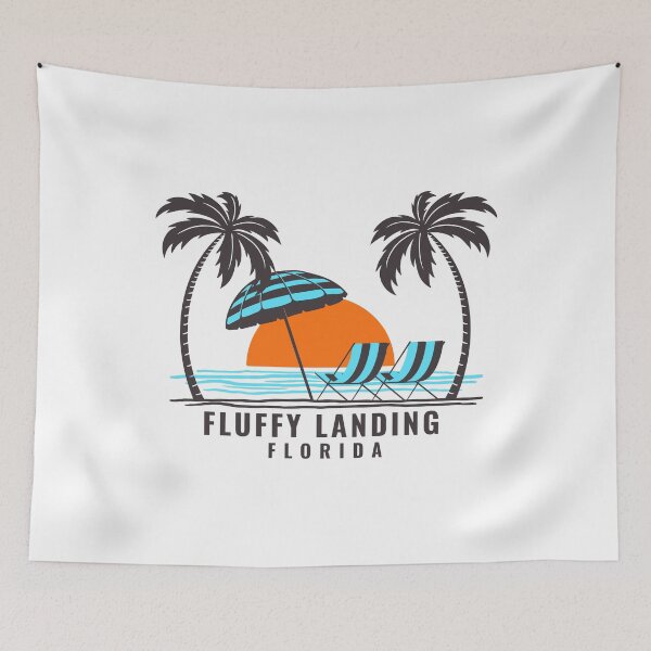 Item preview, Fluffy Landing, Florida designed and sold by positiveimages.