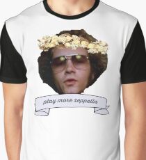 Hyde says "play more zeppelin" Graphic T-Shirt