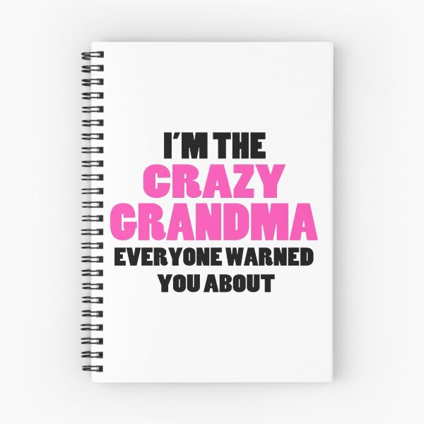 Item preview,  Crazy Grandma You Were Warned About designed and sold by FireFoxxy.