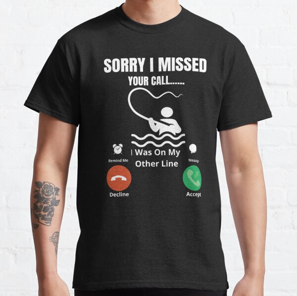 Funny Fishing Slogan Adults Mens T Shirt 12 Colours Size S - 3XL