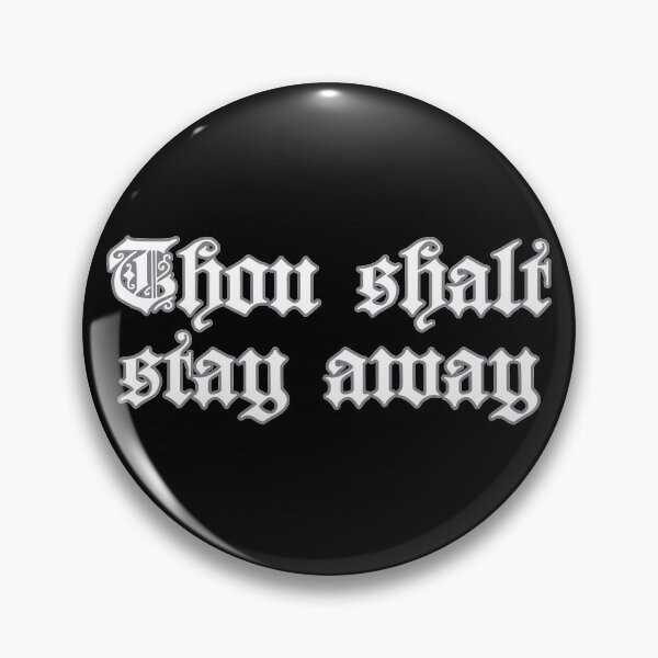 Item preview, Thou shalt stay away | Introvert Quotes designed and sold by Helgi-chris.