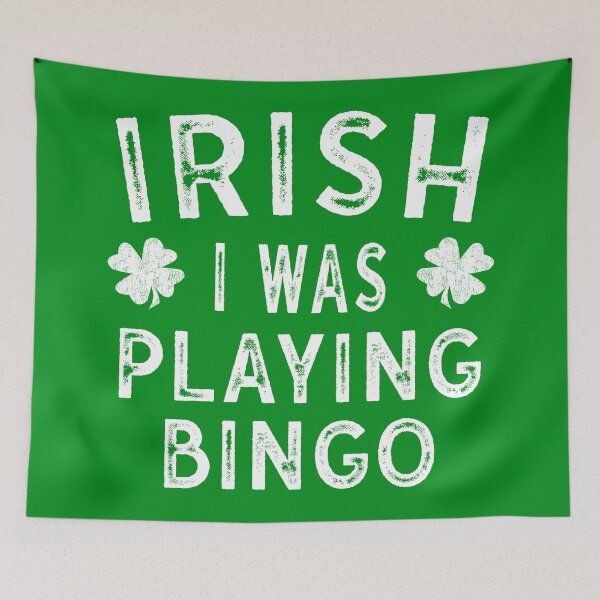 Item preview, Saint Patricks Day Gift Irish I was Playing Bingo designed and sold by MAXXEXCHANGE.