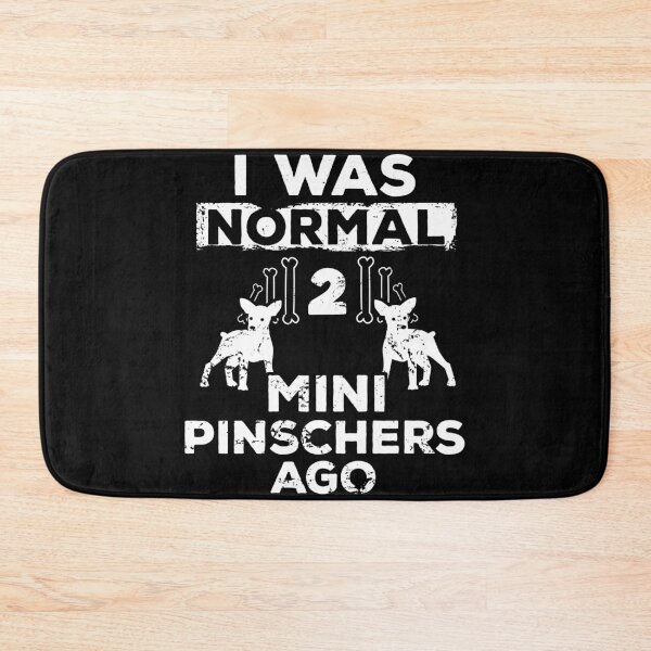 Item preview, I was normal 2 mini pinschers ago designed and sold by noahs-shop.