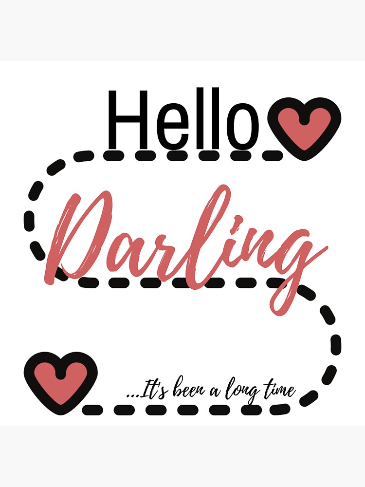 Hello Darling Long Distance Miss You Sticker For Sale By Intuitiverabbit Redbubble 
