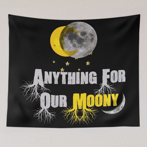 Item preview, Anything For Our Moony  designed and sold by Rami Khalifah.