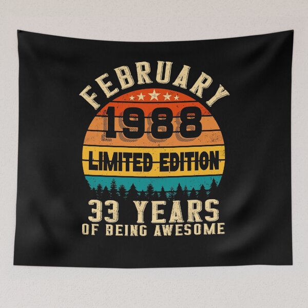 Item preview, 33th Birthday 33 Years Born In 1988 February designed and sold by Renergie.