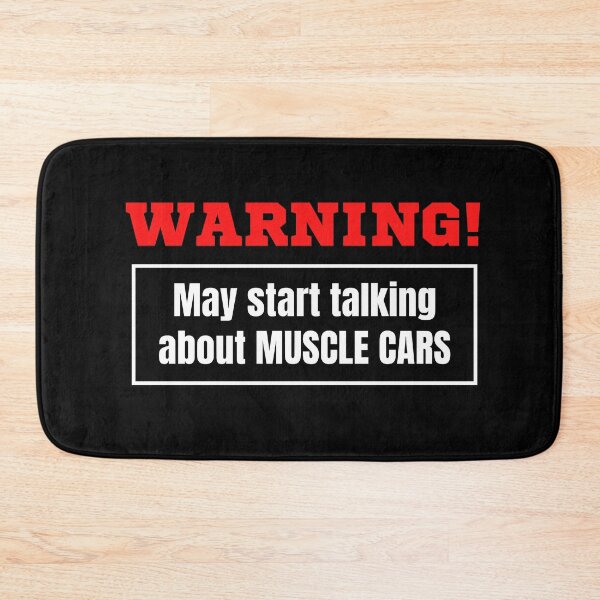 Item preview, Warning May Start Talking About Muscle Cars designed and sold by TeePartyHost.