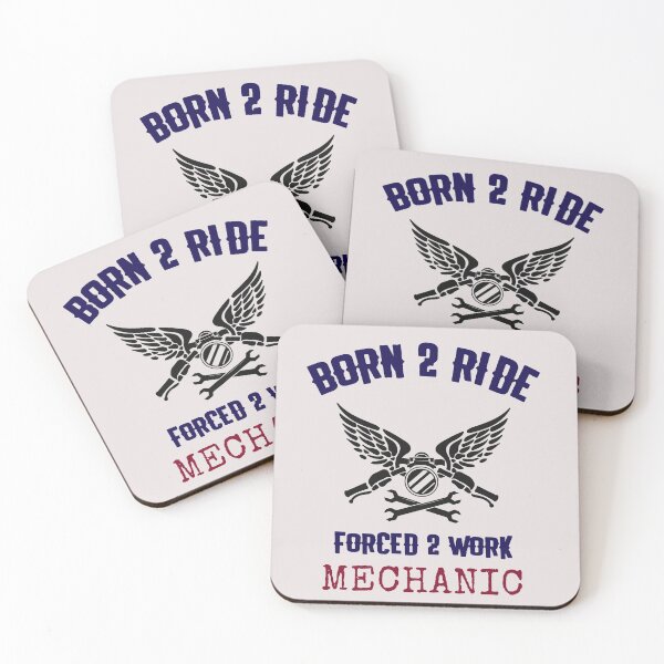 Item preview, Born To Ride Forced To Work, Mechanic designed and sold by James Dunn.