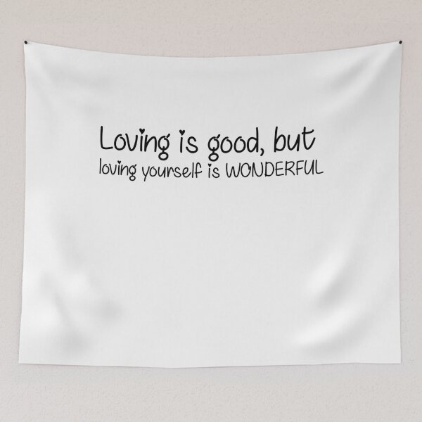 Item preview, Loving is good but loving yourself is wonderful designed and sold by NiceShirtY.