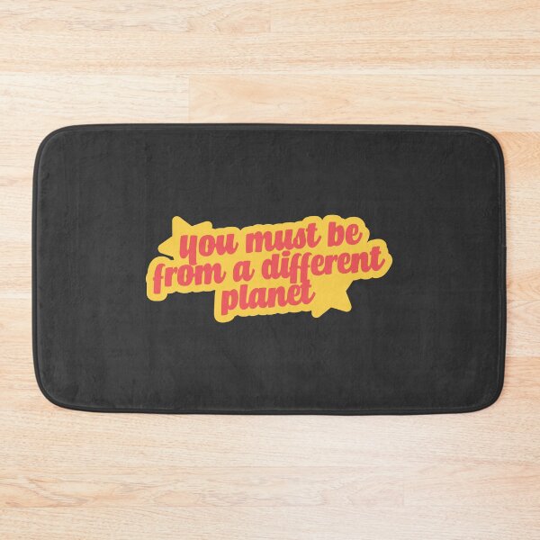 Item preview, You must be from a different planet designed and sold by Chubuter.