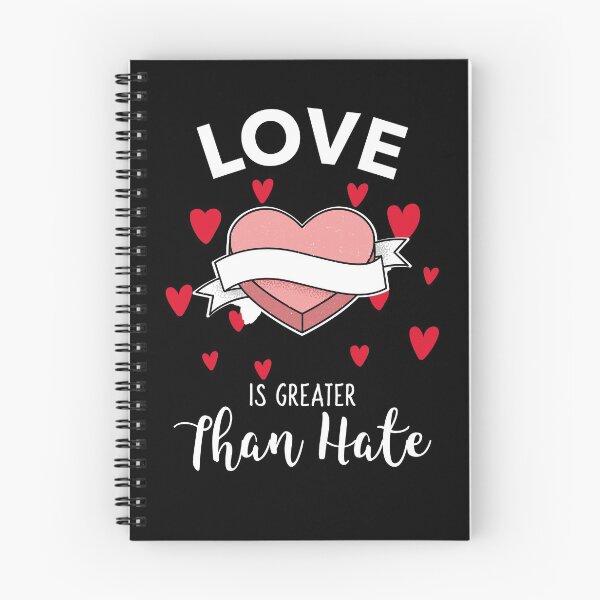 Item preview, Love Is Greater Than Hate designed and sold by AmberSiraj.
