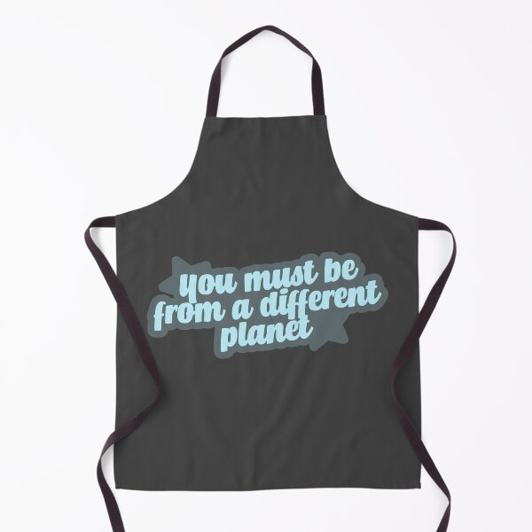 Item preview, You must be from a different planet - blue designed and sold by Chubuter.