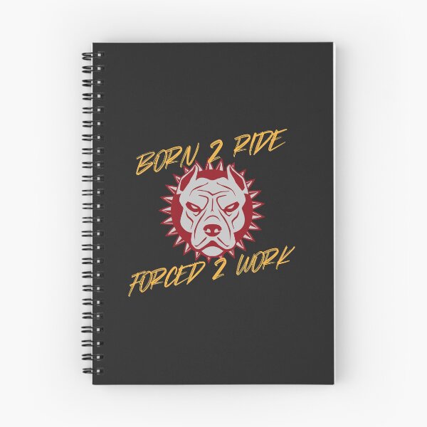 Item preview, Born To Ride Forced To Work designed and sold by James Dunn.