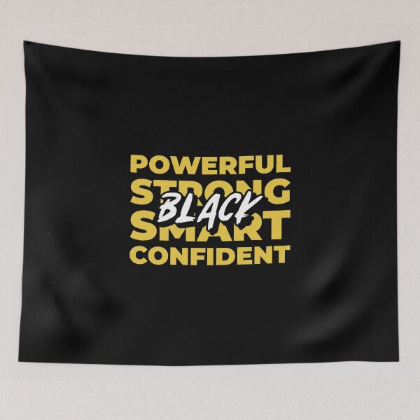 Item preview, Powerful Strong Smart Confident l Black history month l Black lives matter designed and sold by T1337.