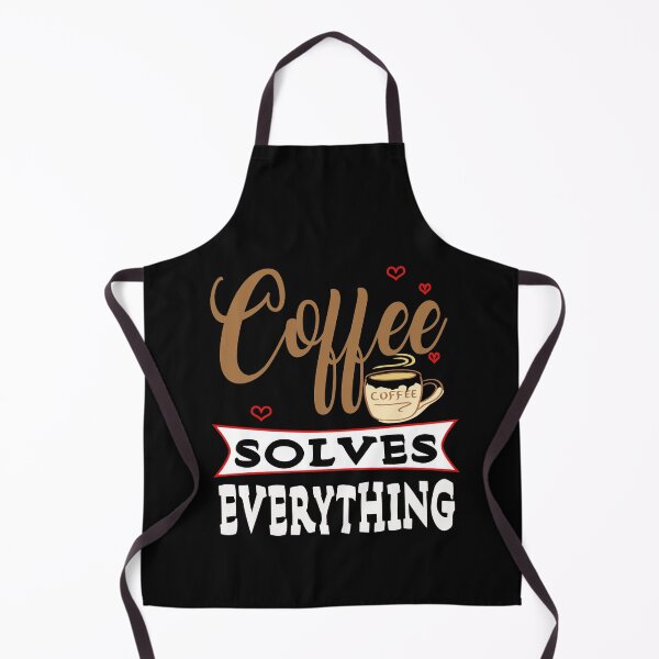 Item preview,   Funny Coffee Solves Everything, Sarcasm Novelty Gift designed and sold by Bachirdz.