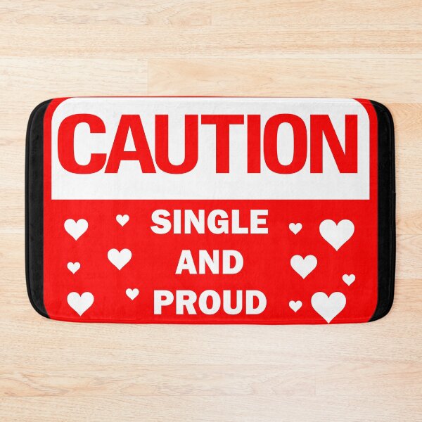 Item preview, Funny Caution - Single and Proud Red warning sign with white heart icons designed and sold by Deegital18.