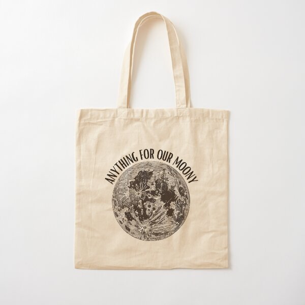 Anything for our Moony Cotton Tote Bag