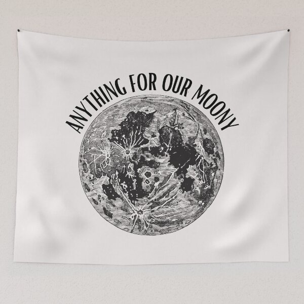 Item preview, Anything for our Moony designed and sold by jkulling.
