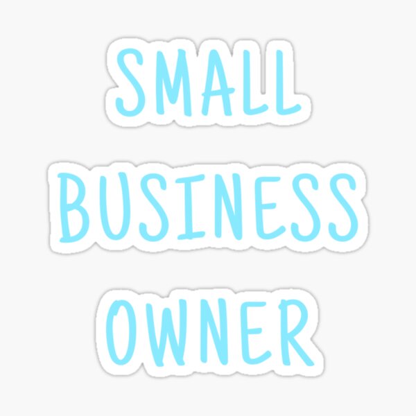Item preview, Small business owner  designed and sold by ThemindofTee.