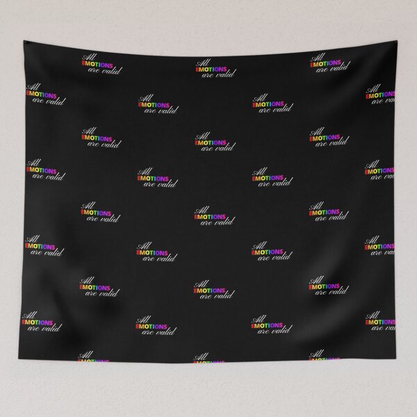 Item preview, All Emotions Are Valid designed and sold by FlorielleFashion.