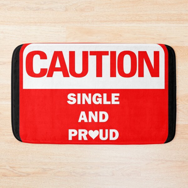 Item preview, Funny Caution - Single and Proud Red warning sign with cute white heart icon designed and sold by Deegital18.