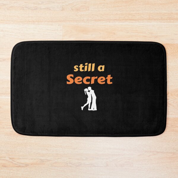 Item preview, Still A Secret Relationship designed and sold by DigitalNobleman.