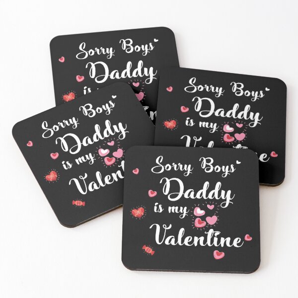Item preview, Sorry boys daddy is my valentine designed and sold by SchlossInspire.