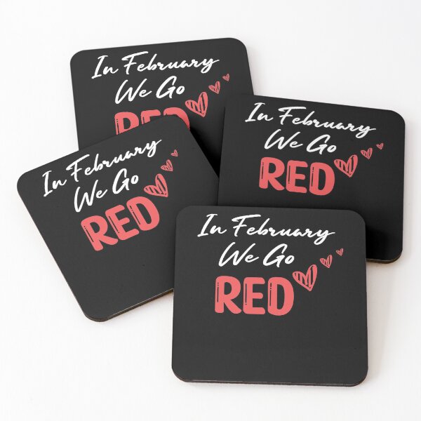 Item preview, In February We Go Red - Cute Heart Disease Awareness - American Women Heart Disease Awareness designed and sold by Run to Creations.