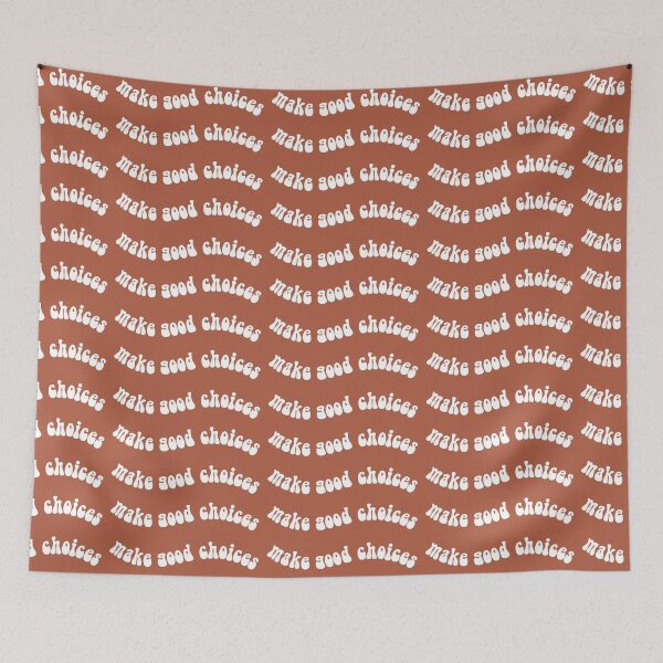 Item preview, Make Good Choices Burnt Orange Pattern designed and sold by meandmissb.