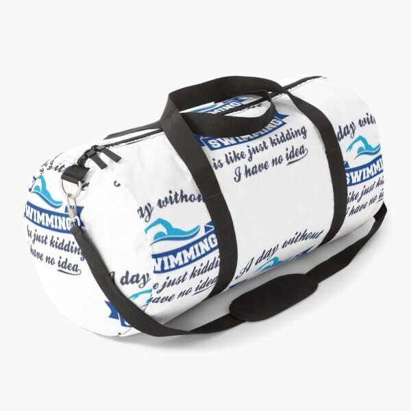 Item preview, A day without swimming is like just kidding I have no idea designed and sold by thiag-o.