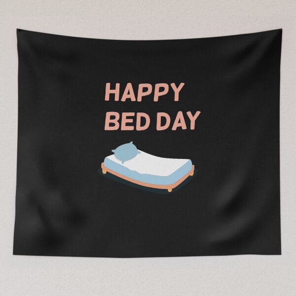 Item preview, Happy Bed Day designed and sold by SHOPINGHOUR.