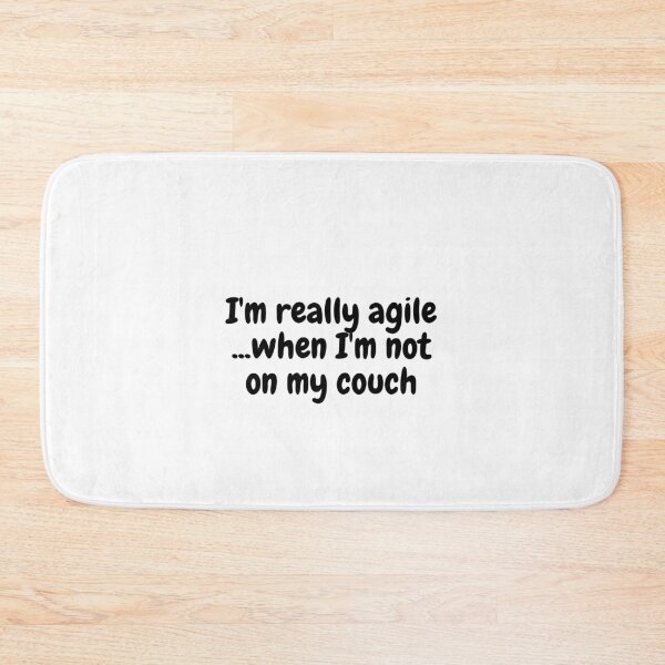 Item preview, I'm really agile...when I'm not on my couch designed and sold by Omniodise.