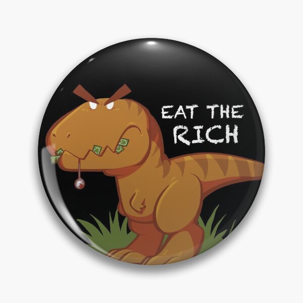 Item preview, Eat the Rich designed and sold by Lizardbeth Art.