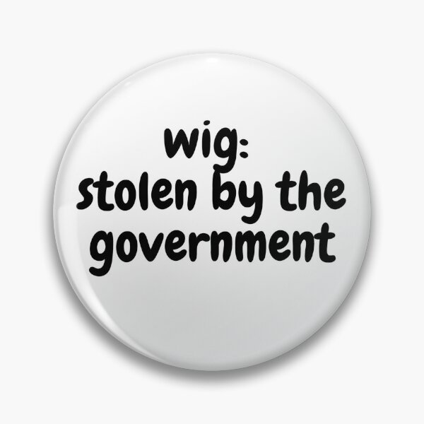 Item preview, wig: stolen by the government designed and sold by Omniodise.