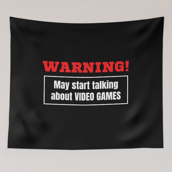 Item preview, Warning May Start Talking About Video Games designed and sold by TeePartyHost.