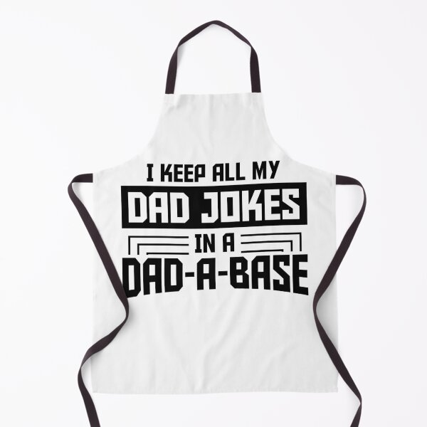 Item preview, I Keep All My Dad Jokes In A Dad-a-base designed and sold by Dr.YesOrNo.