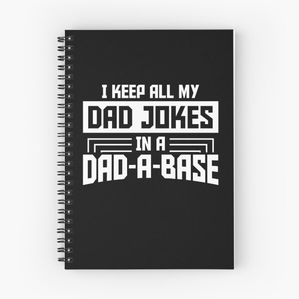 Item preview, Copy of I Keep All My Dad Jokes In A Dad-a-base designed and sold by Dr.YesOrNo.
